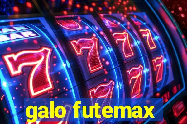 galo futemax